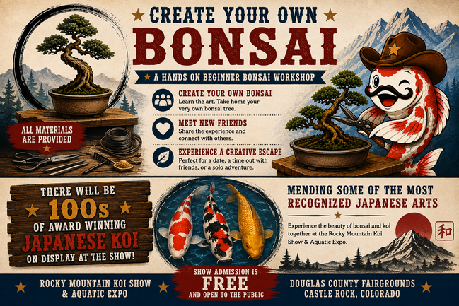 Bonsai Workshop at the Rocky Mountain Koi Show-Sept. 5th